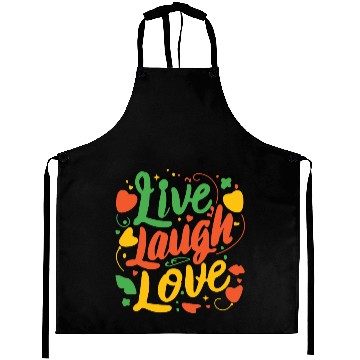Discover live laugh love Aprons