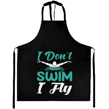 Discover I Don't Swim I Fly Aprons