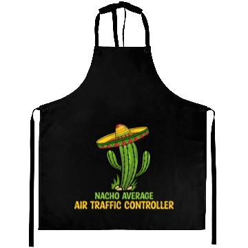Discover Nacho Average Air Traffic Controller Aprons