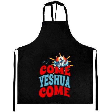 Discover Come Yeshua Premium Aprons