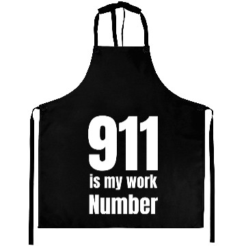Discover 911 Is My Work Number Dispatcher First Responders Aprons