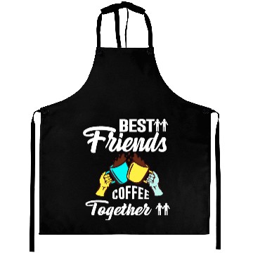 Discover Best Friend Coffee Together - Friendship Day Aprons
