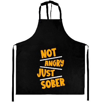 Discover Not Angry Just Sober 2 Aprons