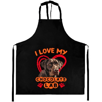 Discover Brown Labrador I LOVE MY CHOCOLATE LAB Owner Aprons