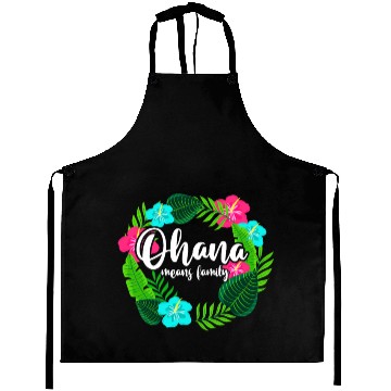 Discover Ohana Means Family Hawaii Hibiscus Hawaiian Flower Aprons