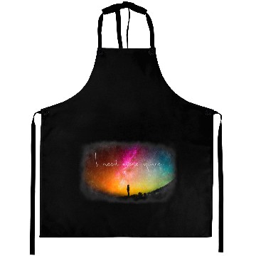 Discover Need More Space colourful Aprons