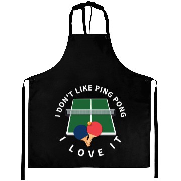 Discover I Love Ping Pong Funny Ping Pong Player Aprons
