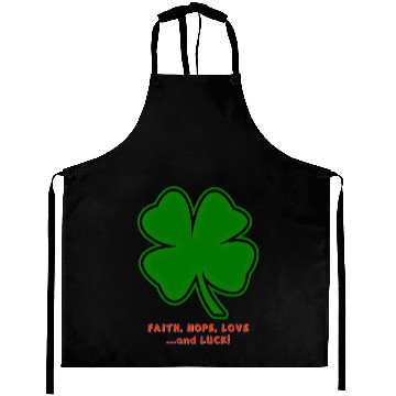 Discover Faith, Hope, Love ... and Luck Aprons