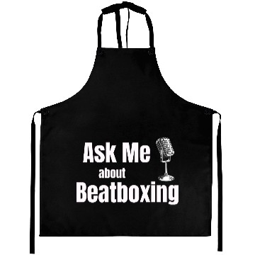 Discover Ask Me About Beatboxing Funny Drummer Hiphop Aprons