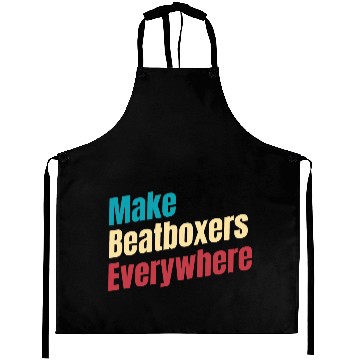 Discover Make Beatboxers Everywhere Drummer Hiphop Artist Aprons