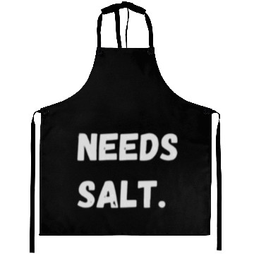 Discover Needs Salt | Funny Cooking Chef Aprons