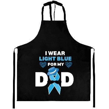 Discover I Wear Light Blue for my Dad Prostate Cancer Aware Aprons