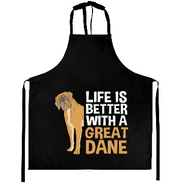 Discover Funny Dog Lovers Life Is Better With A Great Dane Aprons