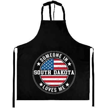 Discover Someone In South Dakota Loves Me Aprons