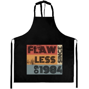 Discover 40th birthday Flawless since 09/1984 Aprons