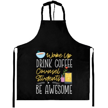 Discover School Counselor Coffee Wake Up Aprons