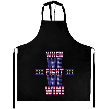 Discover When We Fight We Win Kamala Harris 2024 Election Aprons