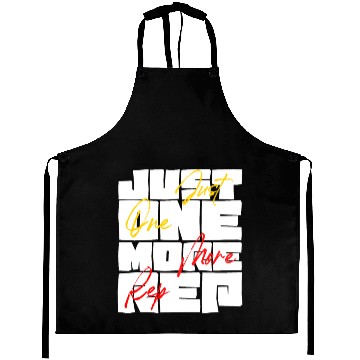 Discover Just One More Rep Gym Workout Motivation Aprons
