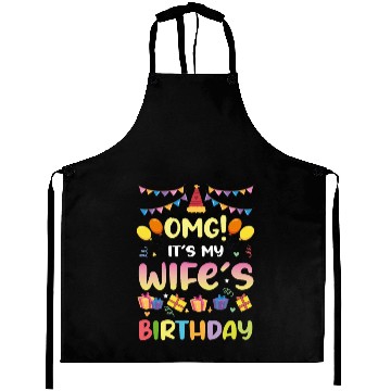 Discover Omg! It's My Wife's Birthday Funny Birthday Aprons
