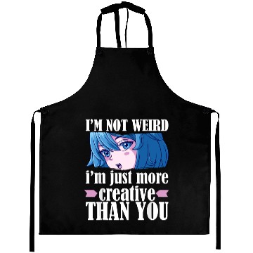 Discover Cute Kawaii I'm Not Weird I'm Creative Anime s Aprons