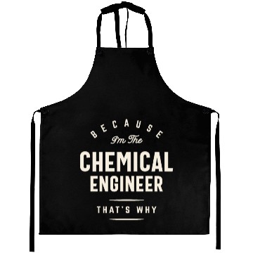 Discover Funny Job Occupation Chemical Engineer Aprons