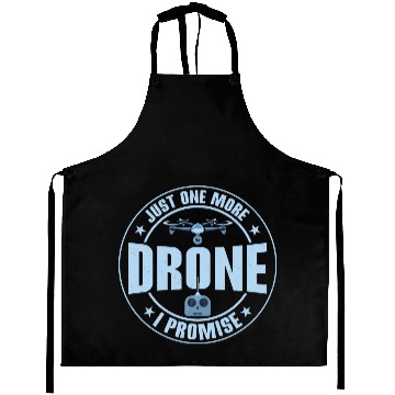 Discover Just One More Drone I Promise RC Flight Quadcopter Aprons