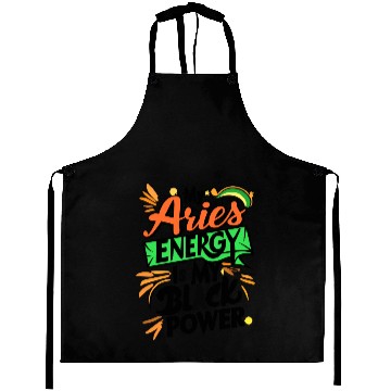 Discover My Aries Energy is My Black Power Aprons