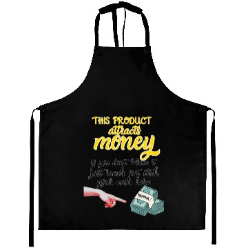 Discover Humorous Money Attraction Design Aprons