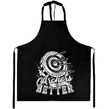 Discover Archery Archer Archers do it better Aprons