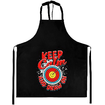 Discover Archery Archer Keep calm and draw on Aprons