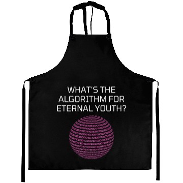 Discover Whats the Algorithm for Eternal Youth? Funny Aprons