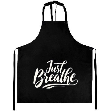 Discover Just Breath - Aprons Design