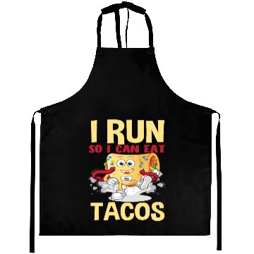 Discover I Run To Eat Tacos Funny Aprons