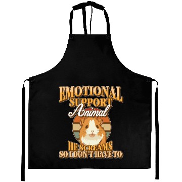 Discover Emotional Support Animal He Screams Guinea Pig Aprons