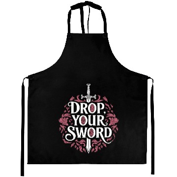 Discover Drop. Your. Sword. - The Princess Bride Inspired Aprons
