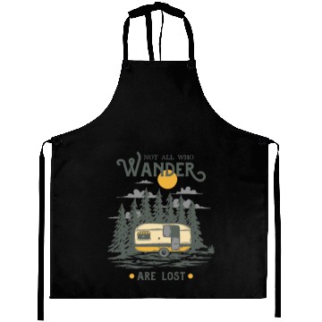 Discover Not All Who Wander are Lost Aprons