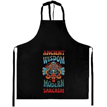 Discover Ancient Wisdom, Modern Sarcasm Aprons
