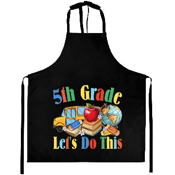 Discover back to school Let's Do This 5th Aprons