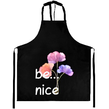 Discover be nice Aprons