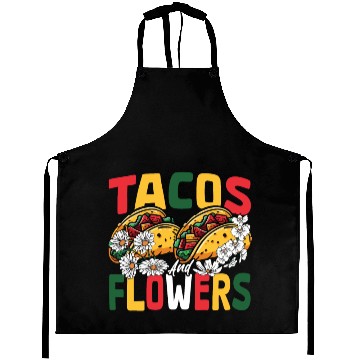 Discover Nachos Mexico Mexican Dish Tacos and Flowers Aprons