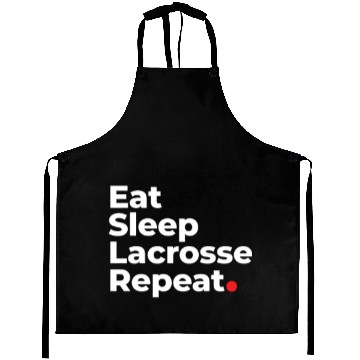 Discover Eat, Sleep, Lacrosse, Repeat Aprons