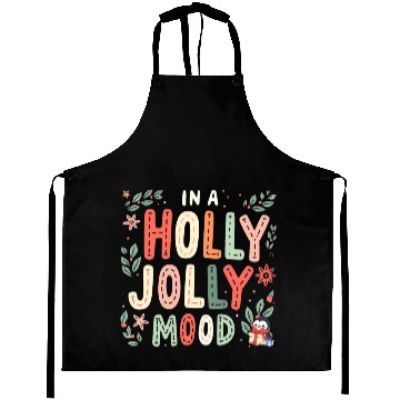 Discover Holly Jolly Mood Aprons