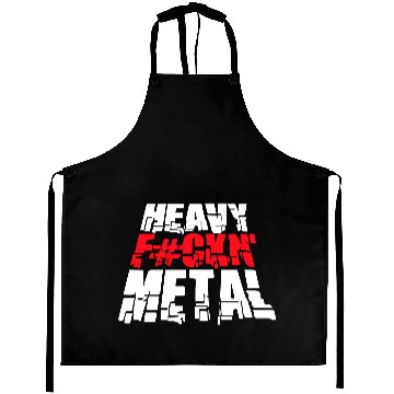 Discover Heavy F#ckin' Metal Hard Rock Fun Music Text Quote Aprons