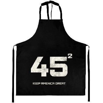 Discover 45 Squared Trump Keep America Great Aprons