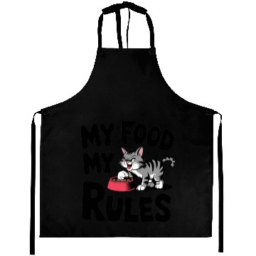 Discover Funny Cat Quote:My Food My Rules Aprons
