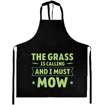 Discover The Grass Is Calling And I Must Mow 4 Aprons