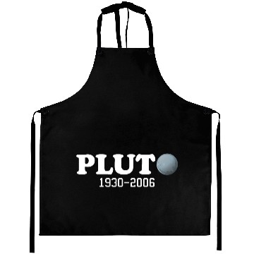 Discover Pluto Never Forget It Was A Planet 1930 2006 Aprons