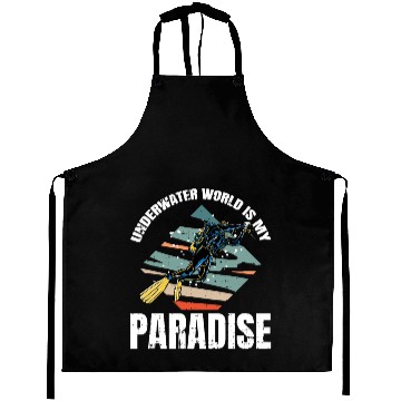 Discover Underwater World Is My Paradise Aprons
