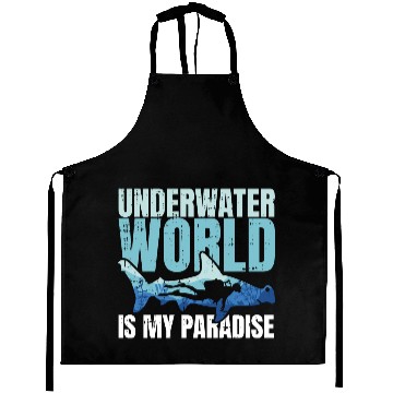 Discover Underwater World Is My Paradise Aprons