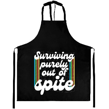 Discover Surviving Purely Out Of Spite Aprons